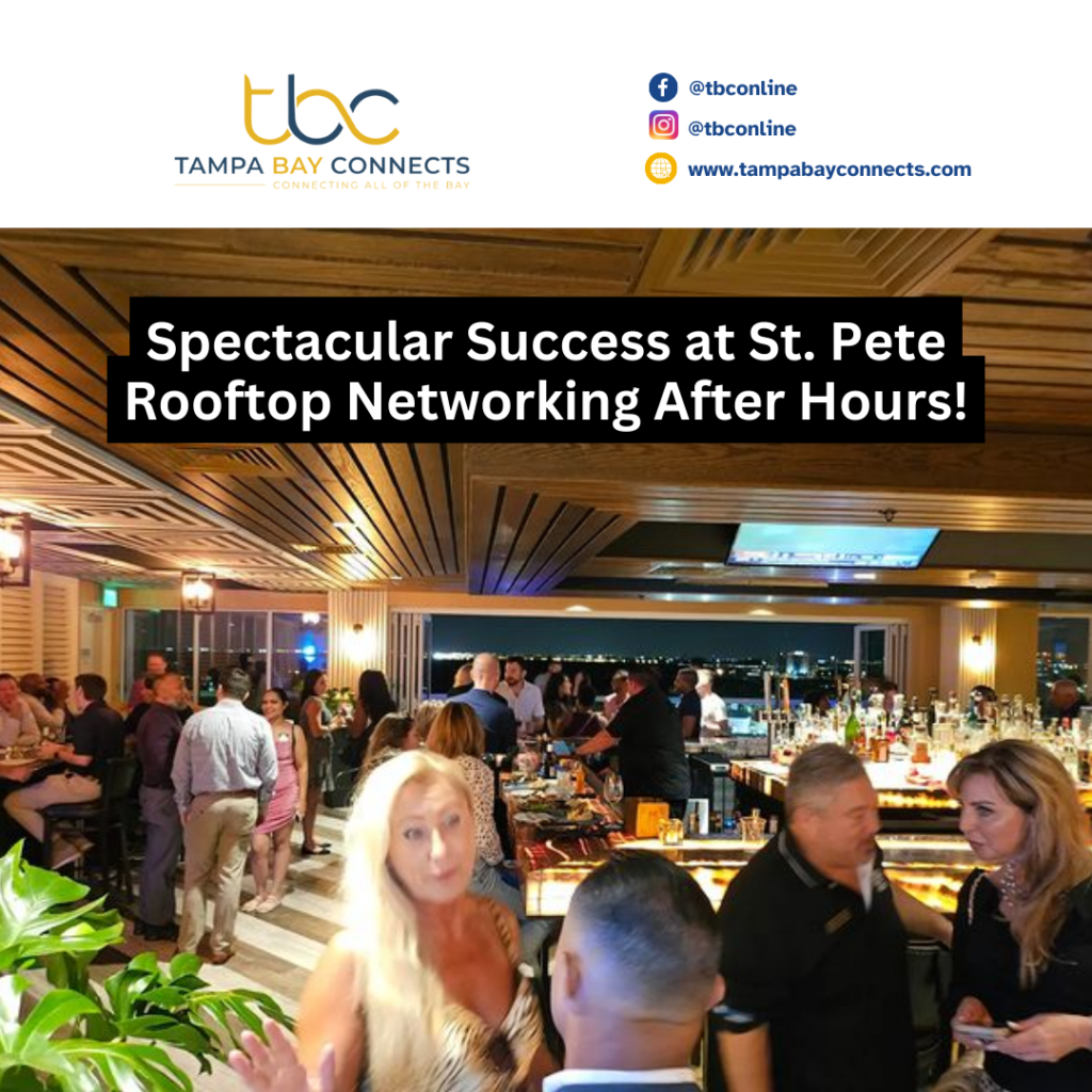 Tampa Business Club's Spectacular Networking Event at the Karol Hotel