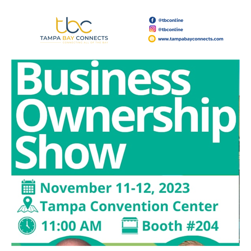 Tampa Business Ownership Show: Your Gateway to Entrepreneurial Success