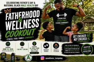 Tampa Bay black Mens Wellness fatherhood and wellness cookout